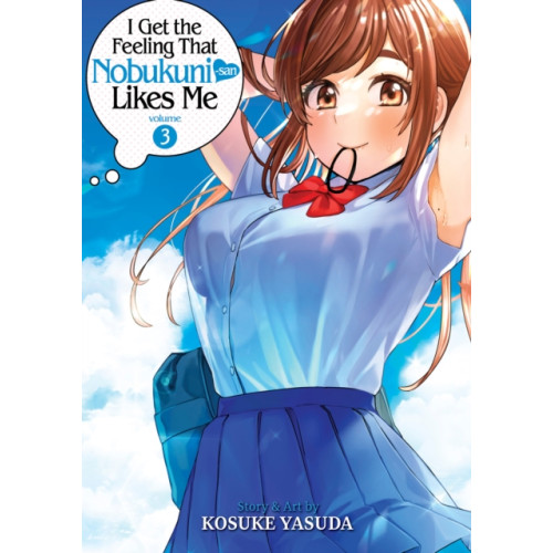 Seven Seas Entertainment, LLC I Get the Feeling That Nobukuni-san Likes Me Vol. 3 (häftad, eng)