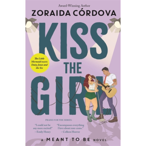 Bonnier Books Ltd Kiss the Girl: A Meant to Be Novel (häftad, eng)