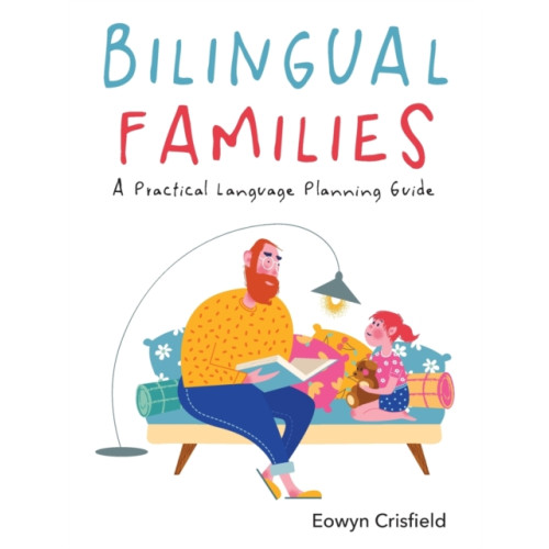 Multilingual Matters Bilingual Families (häftad, eng)