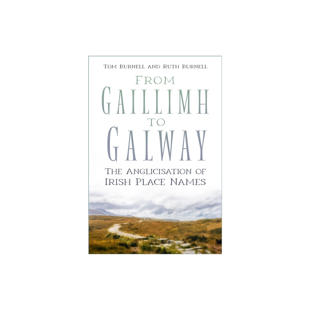 Produktbild för From Gaillimh to Galway (häftad, eng)