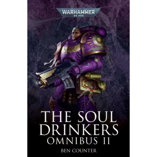 The Black Library The Soul Drinkers Omnibus: Volume 2 (häftad, eng)