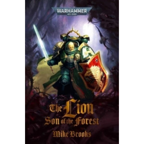 The Black Library The Lion: Son of the Forest (häftad, eng)