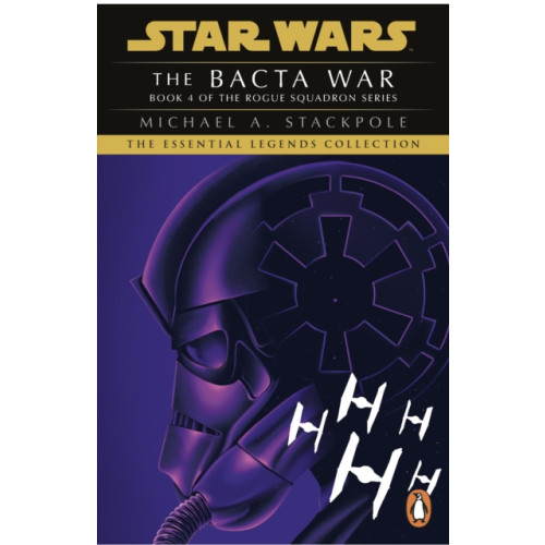 Cornerstone Star Wars X-Wing Series - The Bacta War (häftad, eng)