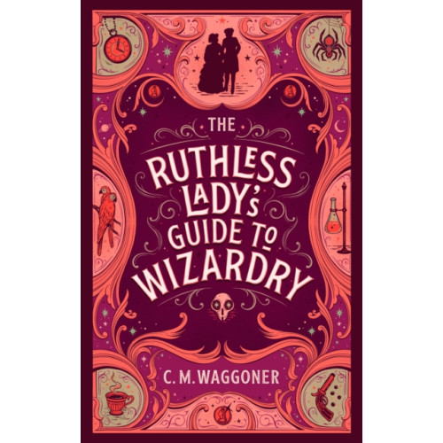Cornerstone The Ruthless Lady's Guide to Wizardry (häftad, eng)