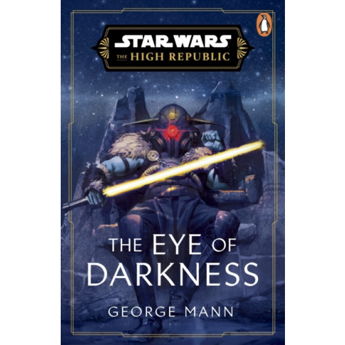 Cornerstone Star Wars: The Eye of Darkness (The High Republic) (häftad, eng)