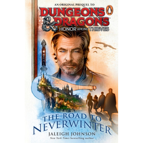 Cornerstone Dungeons & Dragons: Honor Among Thieves: The Road to Neverwinter (häftad, eng)