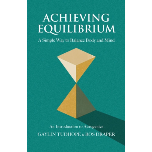 Aeon Books Ltd Achieving Equilibrium (häftad, eng)