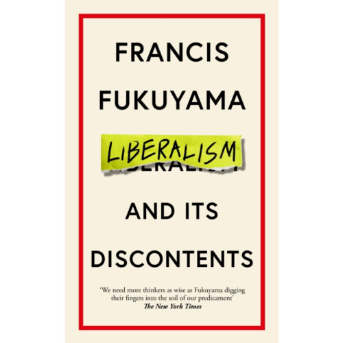 Profile Books Ltd Liberalism and Its Discontents (häftad)