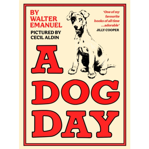 Profile Books Ltd A Dog Day (inbunden)