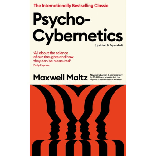 Profile Books Ltd Psycho-Cybernetics (Updated and Expanded) (häftad)