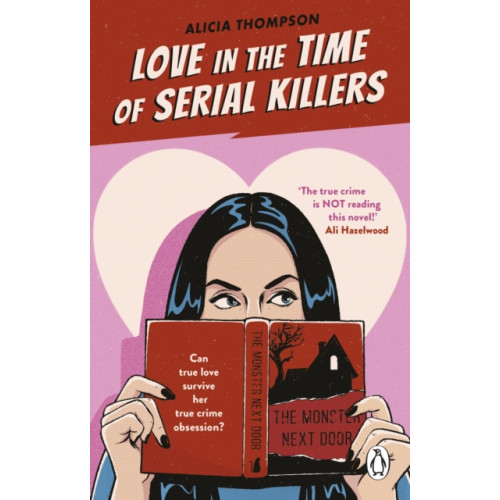 Transworld publishers ltd Love in the Time of Serial Killers (häftad, eng)