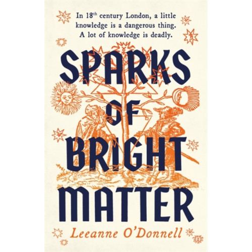 Bonnier Books Ltd Sparks of Bright Matter (inbunden, eng)