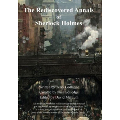 MX Publishing The Rediscovered Annals of Sherlock Holmes (inbunden, eng)