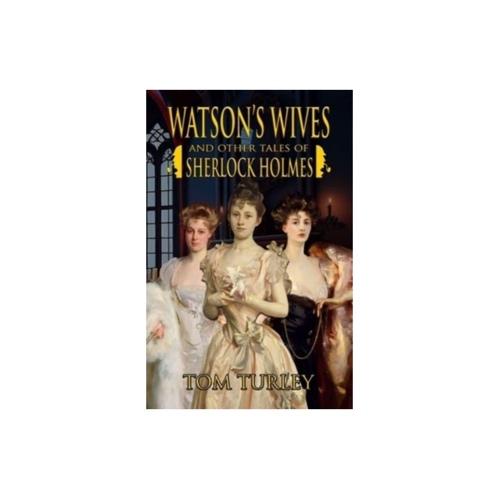Produktbild för Watson's Wives and Other Tales of Sherlock Holmes (häftad, eng)