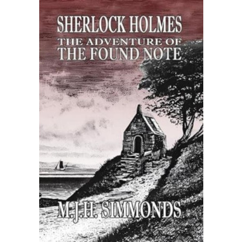 MX Publishing Sherlock Holmes and The Adventure of The Found Note (häftad, eng)