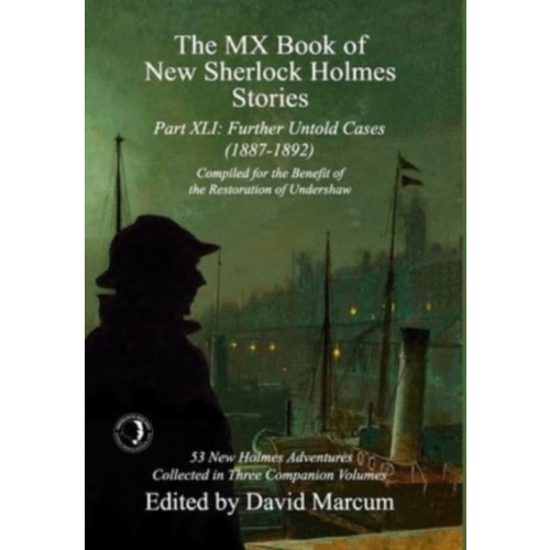 MX Publishing The MX Book of New Sherlock Holmes Stories Part XLI (inbunden, eng)