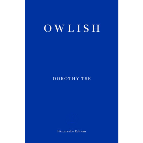 Fitzcarraldo Editions Owlish (häftad, eng)