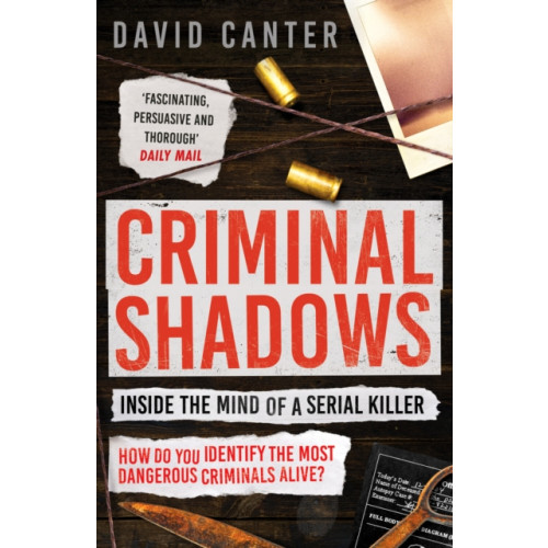 Canelo Criminal Shadows: Inside the Mind of a Serial Killer (häftad, eng)