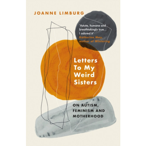 Atlantic Books Letters To My Weird Sisters (häftad, eng)