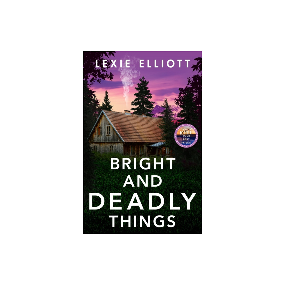 Produktbild för Bright and Deadly Things (häftad, eng)