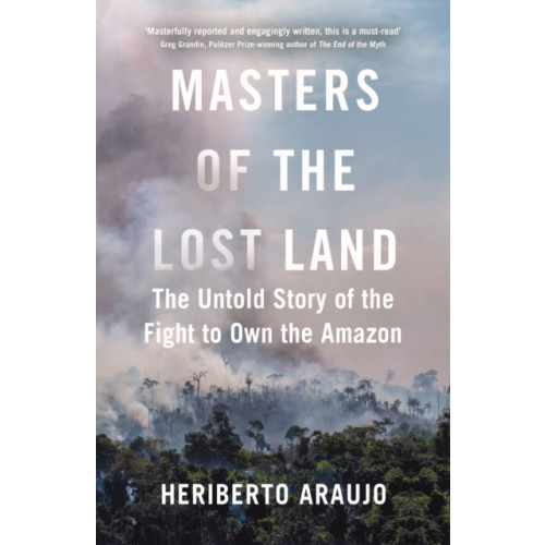 Atlantic Books Masters of the Lost Land (inbunden, eng)