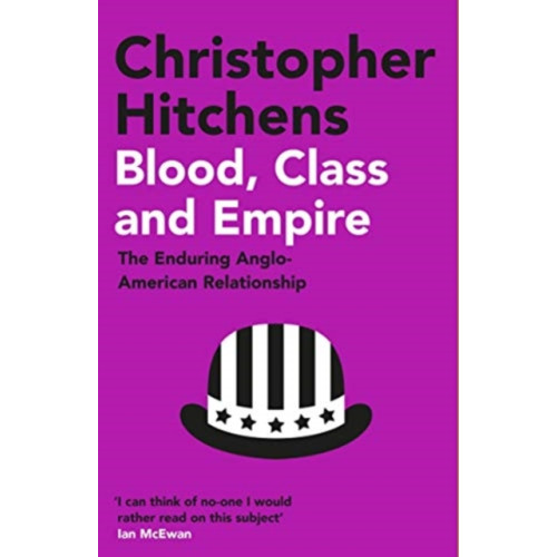 Atlantic Books Blood, Class and Empire (häftad, eng)