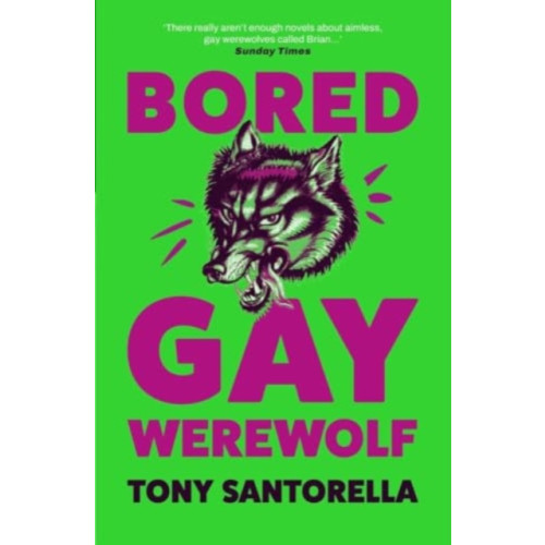 Atlantic Books Bored Gay Werewolf (häftad, eng)
