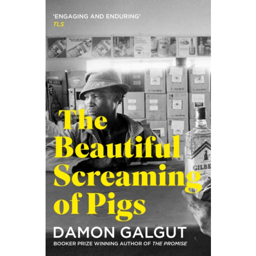 Atlantic Books The Beautiful Screaming of Pigs (häftad, eng)