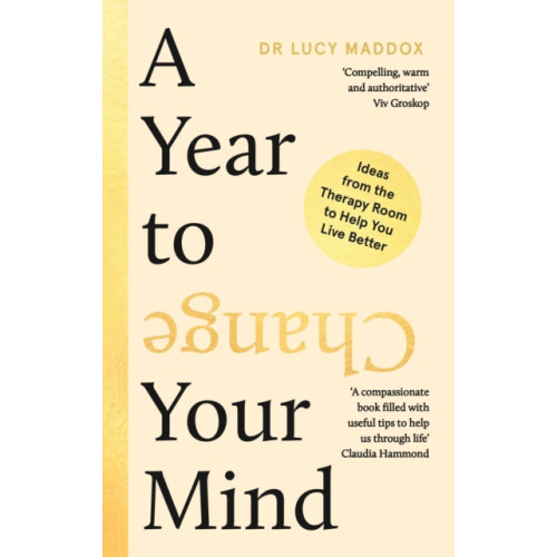 Atlantic Books A Year to Change Your Mind (inbunden, eng)