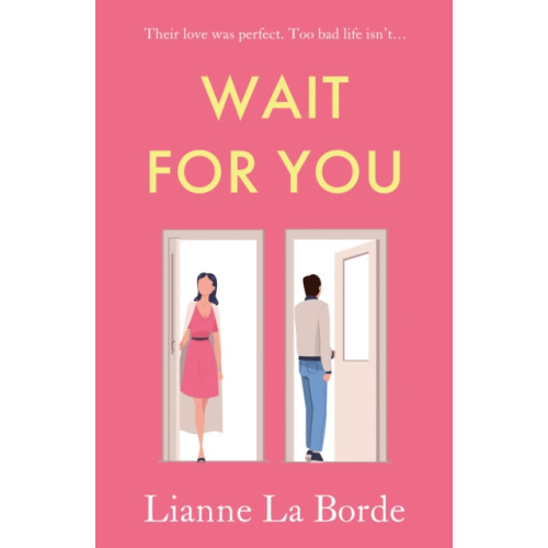 Troubador Publishing Wait For You (häftad, eng)