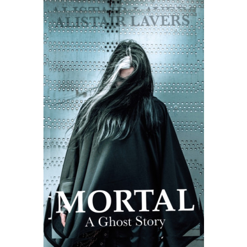 Troubador Publishing Mortal (häftad, eng)