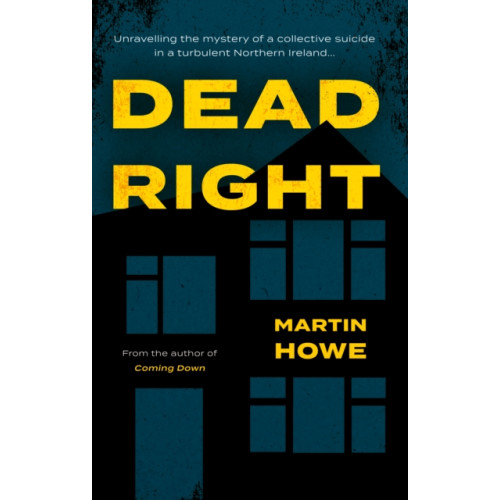 Troubador Publishing Dead Right (häftad, eng)