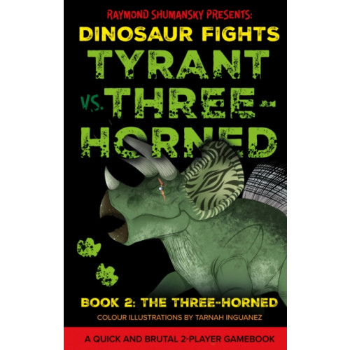 Troubador Publishing Tyrant vs. Three-Horned (häftad, eng)