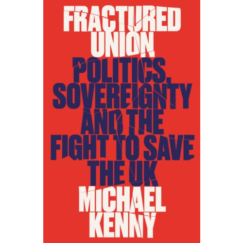 C hurst & co publishers ltd Fractured Union (inbunden, eng)
