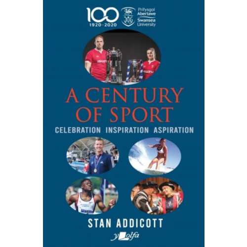 Y Lolfa A Century of Sport (häftad, eng)