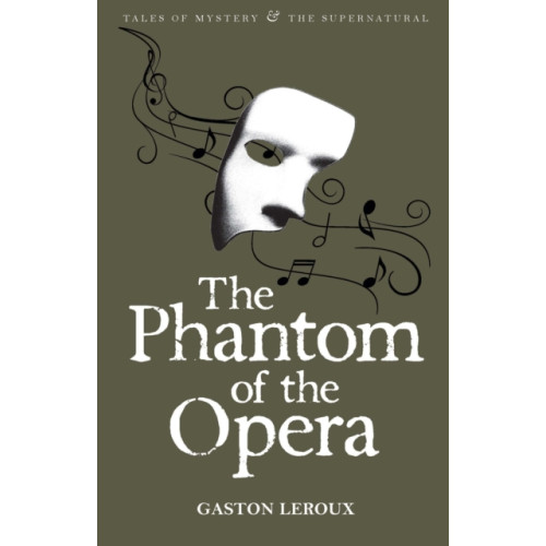 Wordsworth Editions Ltd The Phantom of the Opera (häftad, eng)