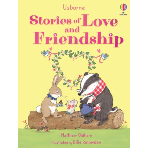 Usborne Publishing Ltd Stories of Love and Friendship (inbunden, eng)