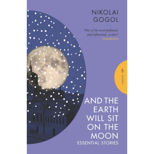 Pushkin Press And the Earth Will Sit on the Moon (häftad, eng)