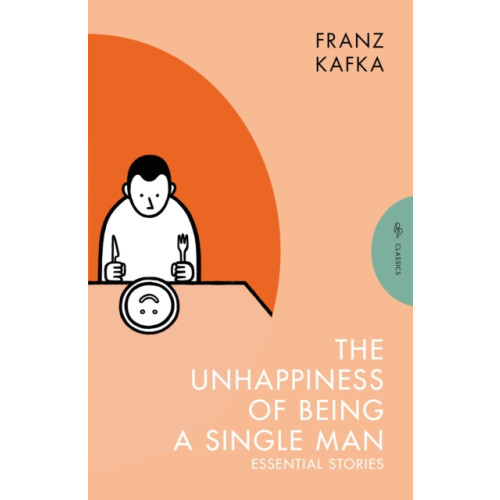 Pushkin Press The Unhappiness of Being a Single Man (häftad, eng)