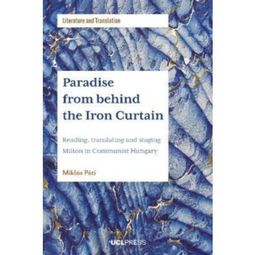 UCL Press Paradise from Behind the Iron Curtain (häftad, eng)