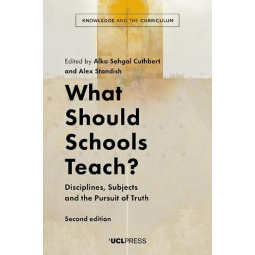 UCL Press What Should Schools Teach? (häftad, eng)