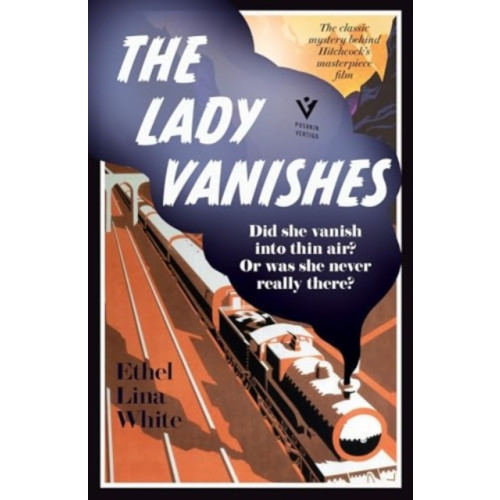 Pushkin Press The Lady Vanishes (häftad, eng)