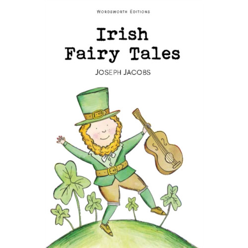 Wordsworth Editions Ltd Irish Fairy Tales (häftad, eng)