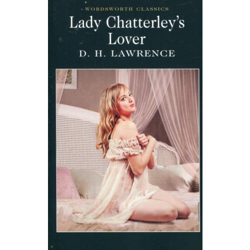 Wordsworth Editions Ltd Lady Chatterley's Lover (häftad, eng)