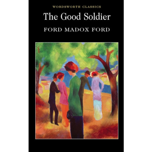 Wordsworth Editions Ltd The Good Soldier (häftad, eng)