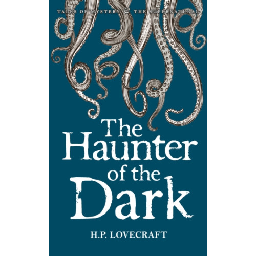 Wordsworth Editions Ltd The Haunter of the Dark (häftad, eng)