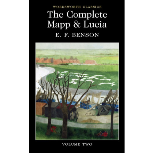 Wordsworth Editions Ltd The Complete Mapp & Lucia (häftad, eng)