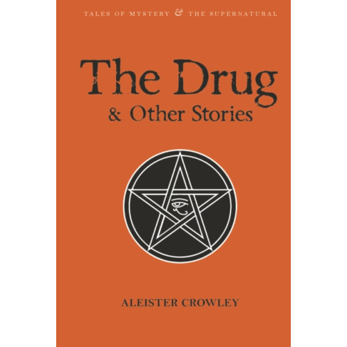 Wordsworth Editions Ltd The Drug and Other Stories (häftad, eng)