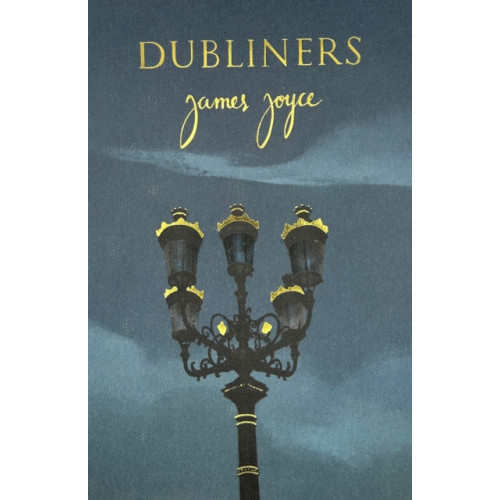 Wordsworth Editions Ltd Dubliners (Collector's Edition) (inbunden, eng)
