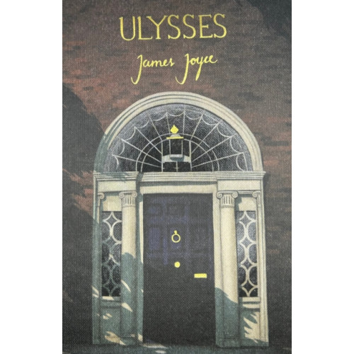 Wordsworth Editions Ltd Ulysses (Collector's Edition) (inbunden, eng)